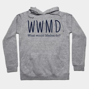 WWMD Hoodie